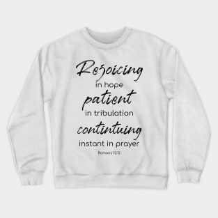 Rejoicing in Hope Crewneck Sweatshirt